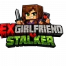 Ex Girlfriend Stalker [1.20.1 (Forge)]